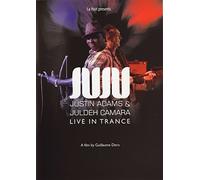 JUJU - Justin Adams & Juldeh Camara Live in Trance [DVD]