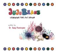 JuJuBeans: Learning the /U/ Sound (JuJuBeans: Learning New sounds)