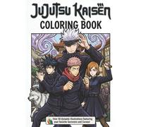 Jujutsu Kaisen Coloring Book: 50+ Single-Sided Coloring Pages for Anime Fans