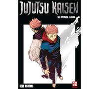 Jujutsu Kaisen - Das offizielle Fanbuch: Must-Have für Jujutsu Kaisen Fans | alle Hintergrundinfos und interessante Anekdoten von Gege Akutami