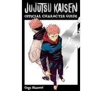 JUJUTSU KAISEN OFF CHARACTER GUIDE
