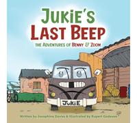 Jukie's Last Beep: 4 (The Adventures of Benny & Zoom)