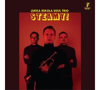 Jukka Eskola Soul Trio - Steamy!