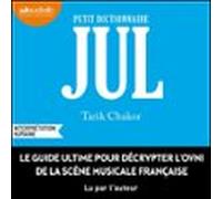 Jul - Petit Dictionnaire (audiolibro)