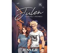Julen: Irresistible y prohibido