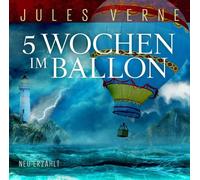 Verne, Jules - 5 Wochen Im Ballon