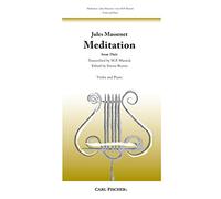 Jules Massenet: Meditation From Thaïs. Partituras para Violín, Piano