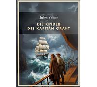 Jules verne die kinder kapit n grant vol: Alle drei teile in einem band
