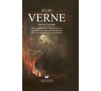 Jules Verne: Voyages Extraordinaires (l Intégrale Illustrée)