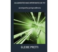 Julgamentos Mais Importantes Do Tst (ebook)