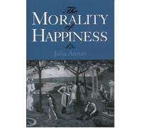 Julia Annas The Morality of Happiness (Tapa blanda)
