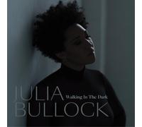 Julia Bullock & Christian Reif – Walking in the Dark – Vinilo 12"
