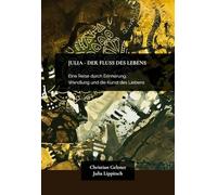 Julia - der Fluss des Lebens