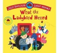 Julia Donaldson What the Ladybird Heard (Tapa blanda) (Importación USA)