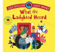 Julia Donaldson What the Ladybird Heard (Tapa blanda) (Importación USA)