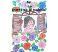 Júlia E A Árvore Cheia De Esquisitice (ebook)