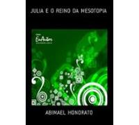 Julia E O Reino Da Mesotopia (ebook)