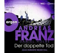 Andreas Franz Der doppelte Tod: Julia Durants neuer Fall SPIEGEL Bestsell (CD)