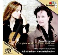 Julia Fischer, Martin Helmchen - Schubert: Complete Works for Violin and Piano, Vol. 2 Hybrid SACD - DSD Edition by Julia Fischer, Martin Helmchen (2010) Audio CD
