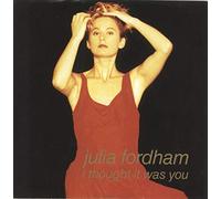 JULIA FORDHAM - I THOUGHT IT WAS YOU 7 INCH (7" VINYL 45) UK CIRCA 1992