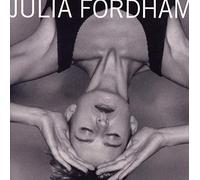 Julia Fordham - Julia Fordham (Deluxe Edition)