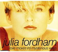 Julia Fordham - Love Moves In Mysterious Ways