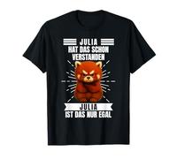 Julia ha entendido el Nombre del Dicho Camiseta