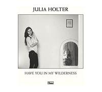 Julia Holter - Have You In My Wilderness [Vinilo]