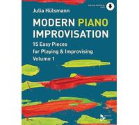 Julia Hülsmann Modern Piano Improvisation, Vol 1 (Tapa blanda) Advance Music