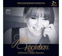 Julia Kociuban: Piano - Schumann: Kreisleriana, Chopin: and