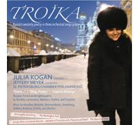 Julia Kogan - Troika: Russia’s Westerly Poetry in Three Orchestral Song Cycles