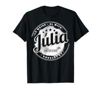 Júlia la chica el mito la leyenda Júlia nombre Camiseta