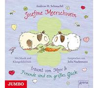Julia Nachtmann - Josefine Meerschwein Träumt Vom Meer
