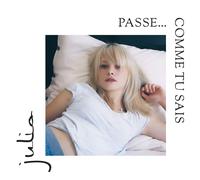 Julia Passe Comme Tu Sais (CD)