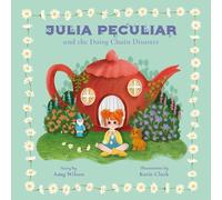 Julia Peculiar and the Daisy Chain Disaster