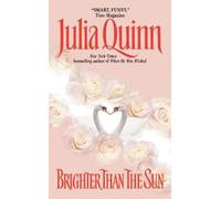 Julia Quinn Brighter Than The Sun (Tapa blanda) Lyndon Sisters
