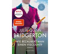Julia Quinn Suz Bridgerton - Wie bezaubert man einen Viscount?: Ba (Tapa blanda)