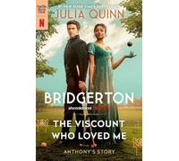 Julia Quinn The Viscount Who Loved Me [TV-Tie-In] (Tapa blanda) Bridgertons