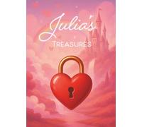 Julia’s Treasures Journal: Cursive Writing Practice, Creative Prompts, and a Place for Imagination