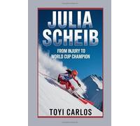 Julia Scheib: From Injury to World Cup Champion