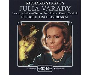Julia Varady chante Strauss : Salome - Ariadne auf Naxos et autres oeuvres. Varady, Fischer-Dieskau.