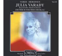 Julia Varady chante Verdi : Arias, vol. 2. Varady, Doufexis, Fischer-Diskau.