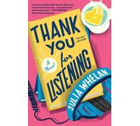 Julia Whelan Thank You for Listening (Tapa blanda) (Importación USA)