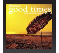 Julian Anderson, Igor Presnyakov - Good times (Happy Guitar Instrumentals, Vol. 1)