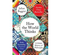How the World Thinks
