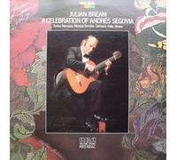 JULIAN BREAM - A Celebration of Andres Segovia