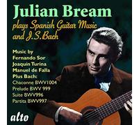 Julian Bream joue Bach, Sor, Turina et Falla : uvres pour guitare.