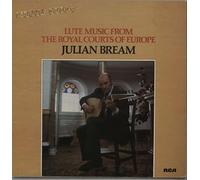 Julian Bream - Lute Music from the Royal Courts of Europe