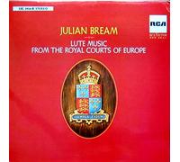 Julian Bream - Lute Music From The Royal Courts Of Europe - RCA Victor Red Seal - LSC 2924-B