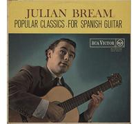 Julian Bream - Popular Classics For Spanish Guitar - RCA Victor - RB 6593